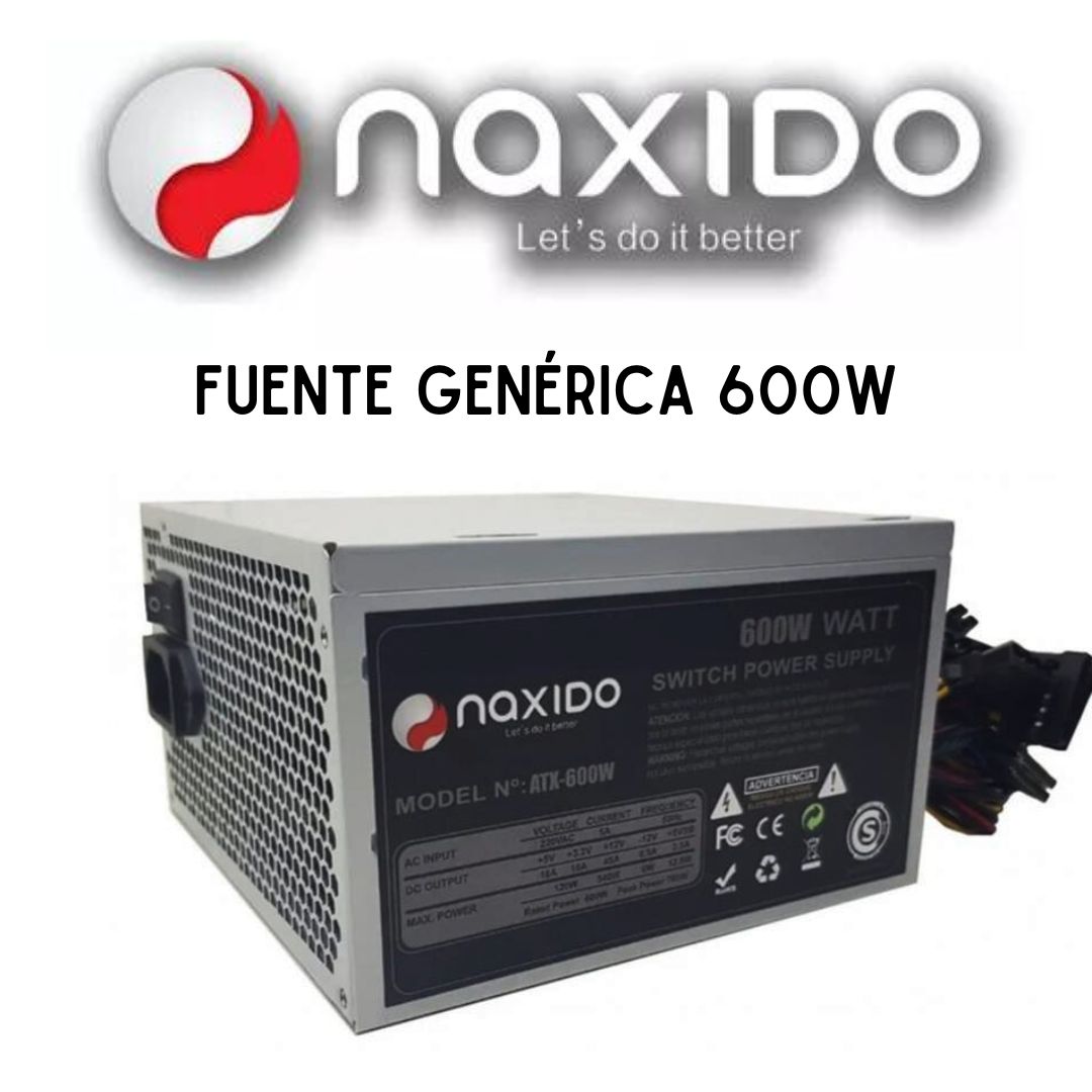 FUENTE GENERICA NAXIDO 600W
