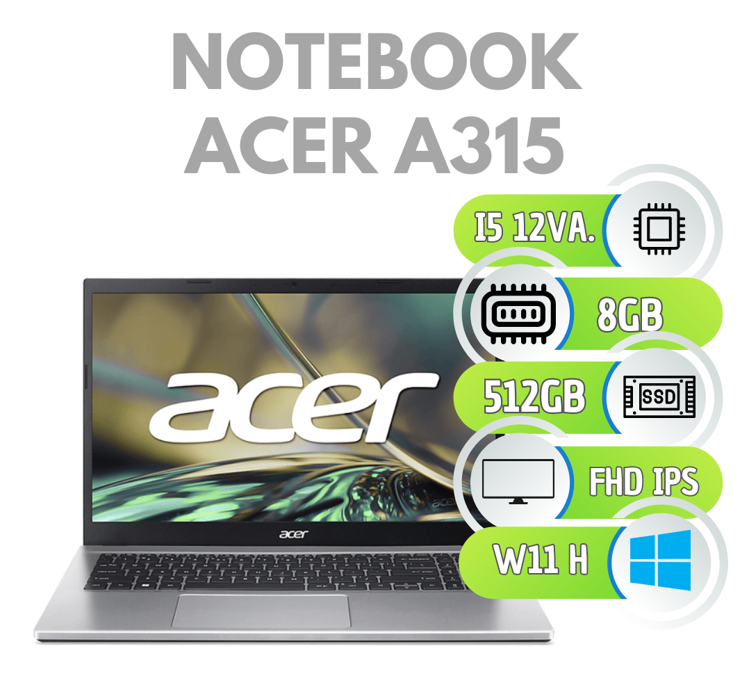 NOTEBOOK ACER ASPIRE 3 – I5 12Va.- 512GB- PANTALLA 15,6″